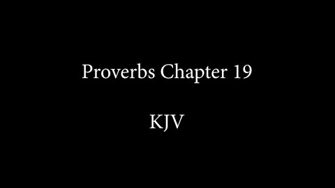 Proverbs Chapter 19 KJB