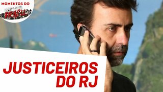 O justiceiro Marcelo Freixo | Momentos Central do Brasil