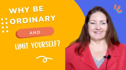 Why be Ordinary and Limit Yourself? - Lee Ann Bonnell Live