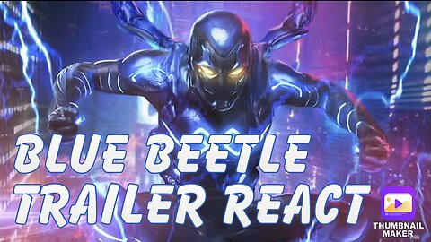 Blue Beetle Trailer React