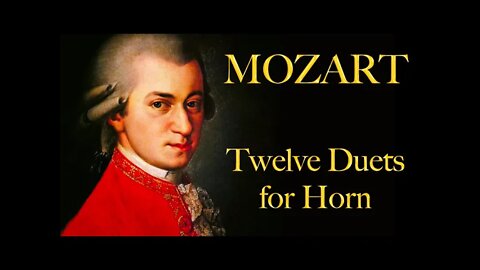 The Best of Mozart - Twelve Duets for Horn