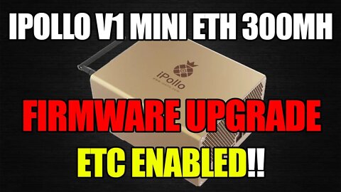 V1 MINI ETH Miner 300MH Can Now Mine ETC!!!!!! | Firmware Upgrade