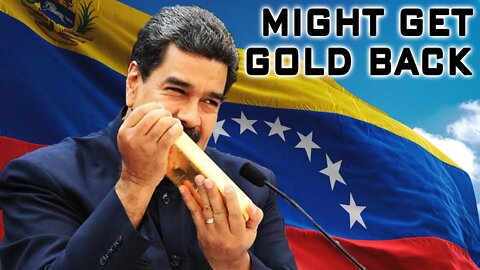 Venezuela May Get Their Gold Back!