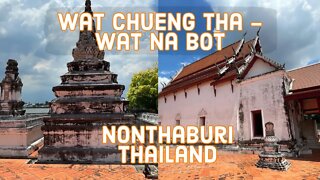 Ayutthaya Style Temple and Ruin in Bangkok - Choeng Tha and Na Bot Temples