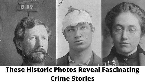 These Historic Photos Reveal Fascinating Crime Stories