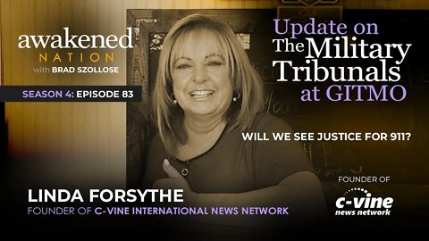 An Update on The 911 Military Tribunals with Linda Forsythe