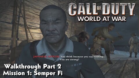Call of Duty World At War Gameplay Walkthrough Part 2 Mission 1 Semper Fi Ultra Settings[4K UHD]