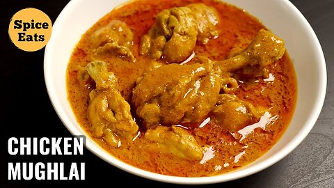 RESTAURANT STYLE CHICKEN MUGHLAI | MUGHLAI CHICKEN RECIPE | CHICKEN MUGHLAI