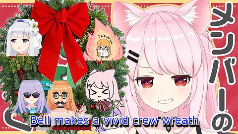 vtuber bell nekonogi makes a Christmas Wreath out of her vivid crew speed doodles