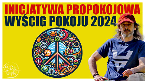 Inicjatywa propokojowa - Wyścig Pokoju 2024