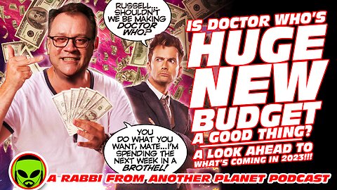 Is Doctor Who’s Huge New Budget A Good Thing???