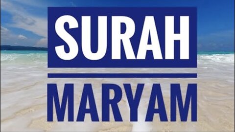 Surah Maryam || Quran 19 || Recitation by Sheikh Abdur Rahman As Sudais