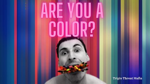 Are you a Color?
