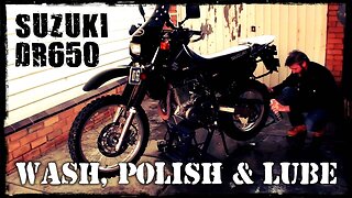 DR650 - Wash, Polish & Lube