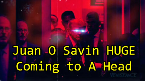 Juan O Savin HUGE Coming To A Head - Q Army