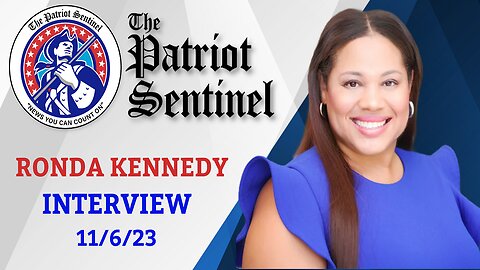 Ronda Kennedy | Patriot Sentinel Podcast