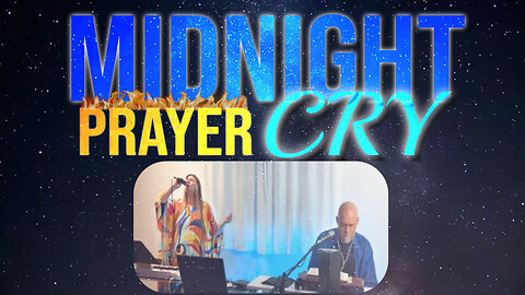 Midnight Cry | Tuesday Prayer Watch & Teaching