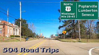 Road Trip #859 - US-11 N - Mississippi Mile 28-45 - Poplarville/Lumberton/Seneca