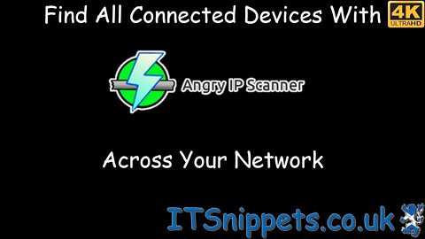 Secure Your Network - Find All CONNECTED Devices Using Angry Ip Scanner