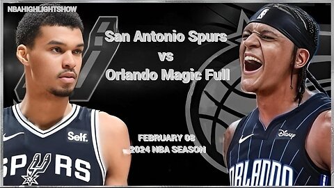 San Antonio Spurs vs Orlando Magic Full Game Highlights | Feb 8 | 2024 NBA Season