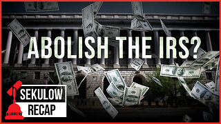 Should America Abolish the IRS?