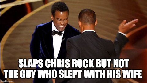 Will Smith Slaps Chris Rock At The Oscars, But Not The Guy Sleeping With His Wife