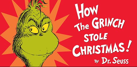 How the Grinch Stole Christmas by Dr. Seuss - Read Along Book