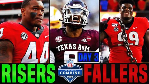 NFL Combine Risers & Fallers Day 3 | 2022 NFL Draft