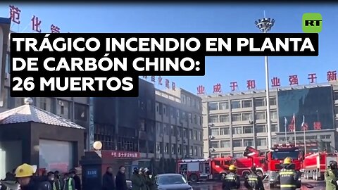 Al menos 26 muertos y 51 hospitalizados tras un fuerte incendio en China