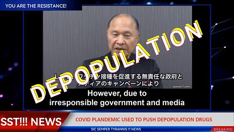JAPANESE OFFICIAL SAYS PANDEMIC WAS USED TO PUSH DEPOPULATION DRUGS