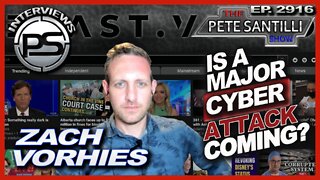 ZACH VORHIES TALKS ABOUT HIS NEW SITE BLAST VIDEO, COMING CYBER ATTACK AND MORE