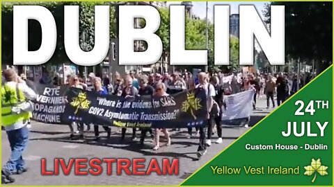 Dublin City Live - World Wide Rally for Freedom - 2pm start from Customs House, North Dock
