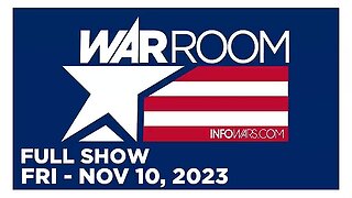 WAR ROOM (Full Show) 11_10_23 Friday