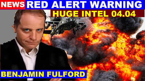 BENJAMIN FULFORD GEOPOLITICAL UPDATE 4/4/24 💥 RED ALERT WARNING 💥 AUDIO READING