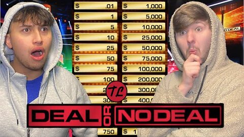 THE LADS PLAY DEAL OR NO DEAL!