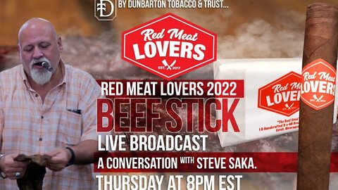 Red Meat Lovers Beef Stick - A Conversation with Steve Saka
