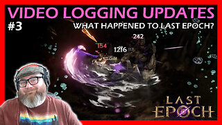 Where did this game go? | Vlogs | Last Epoch 1.0