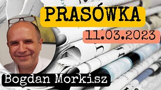 Prasówka 11.03.2023