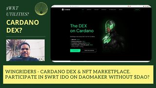 Wingriders - Cardano DEX & NFT Marketplace. How To Participate In $WRT IDO On Daomaker Without $DAO?