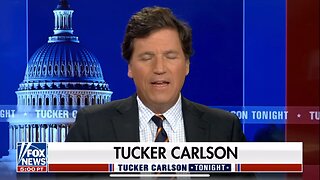 TUCKER CARLSON-3/22/23-MAJOR STORIES ARE GETTING LITTLE COVERAGE