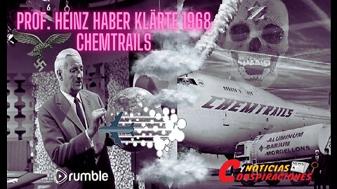 Profesor Heinz Haber Klärte 1968 habla de Chemtrails