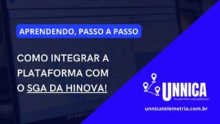 COMO INTEGRAR A PLATAFORMA COM O SGA DA HINOVA (Passo a passo)