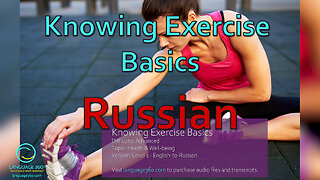 Knowing Exercise Basics: Russian
