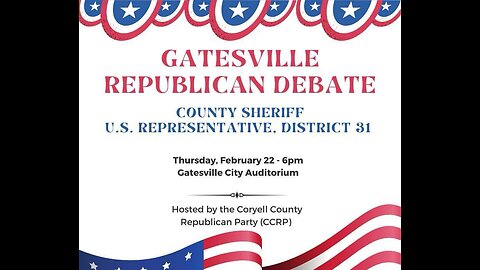 2024 Coryell County GOP TX CD31 Debate