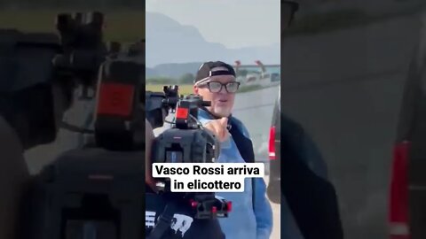 VASCO ROSSI ARRIVA IN ELICOTTERO