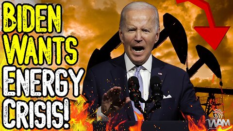 BIDEN WANTS ENERGY CRISIS! - The KEY To The Great Reset! - President Admits "NO MORE OIL!"
