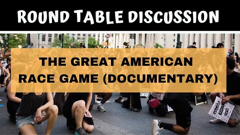 (#FSTT Round Table Discussion - Ep. 021) The Great American Race Game (Documentary)