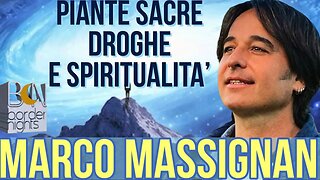 PIANTE SACRE, DROGHE E SPIRITUALITA' - MARCO MASSIGNAN