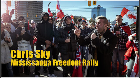 Chris Sky Speech at Mississauga Freedom Rally