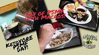 PSMF What I Eat In a Day! | PSMF Sushi Rolls| All Meals and Macros | Ketovore PSMF